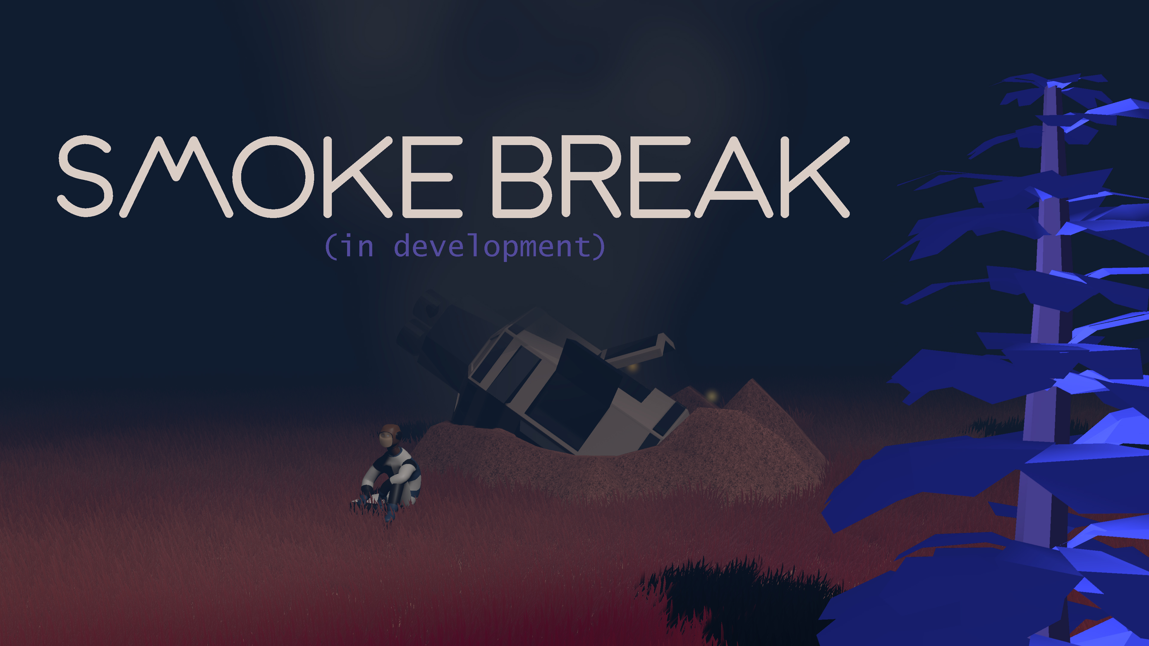 Smoke Break